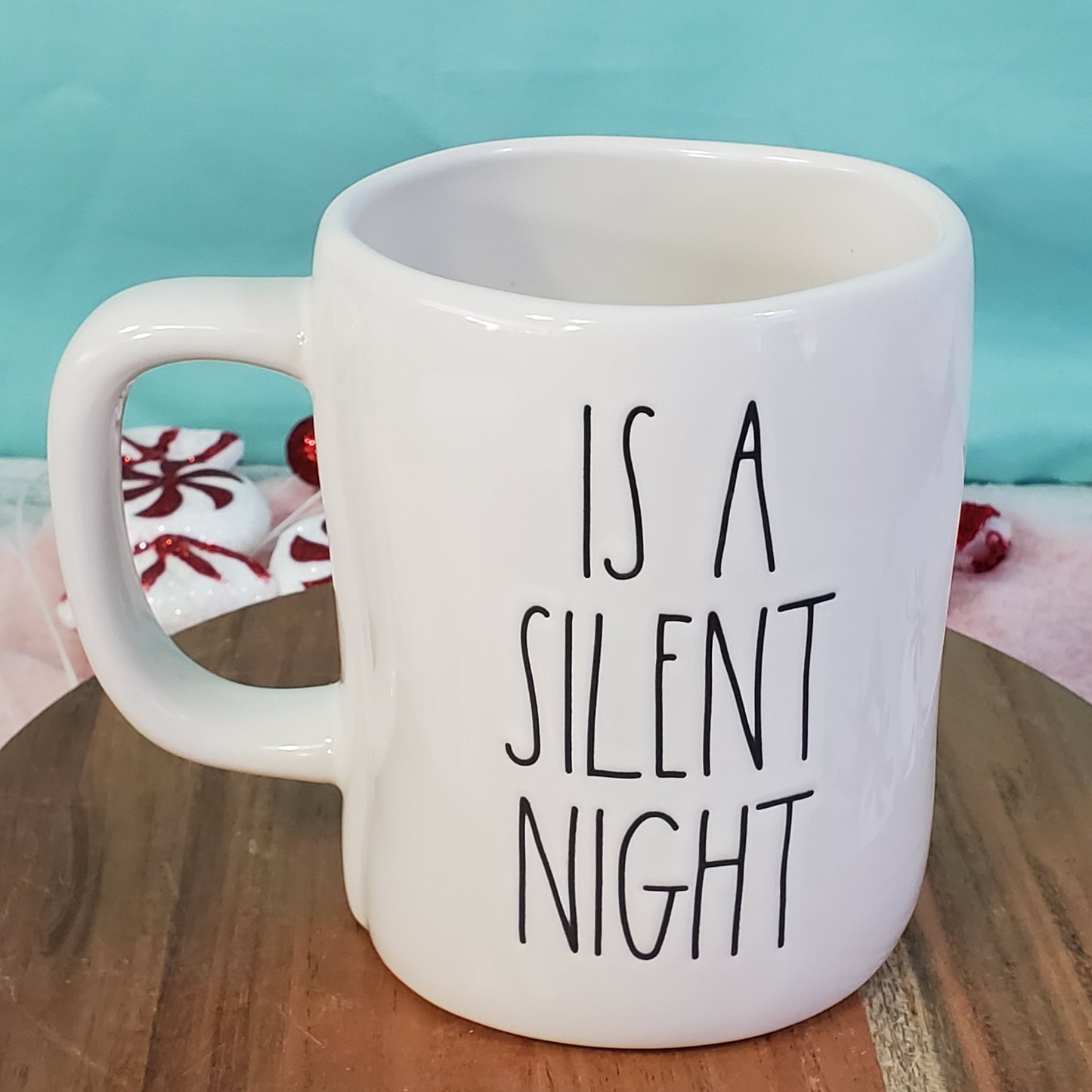 Rae Dunn Christmas Mug - All MAMA Wants Is A Silent Night - glossy white mug